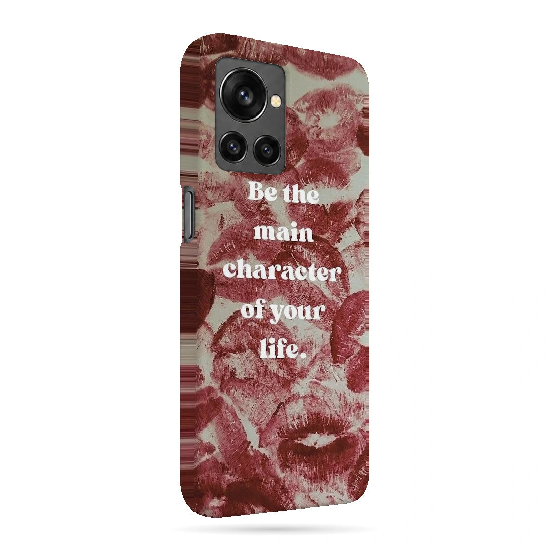 Main Character Kiss Quote 3D Print OnePlus 10R Phone Case, right-side view; Be the Main Character of Your Life lettering over red kiss marks