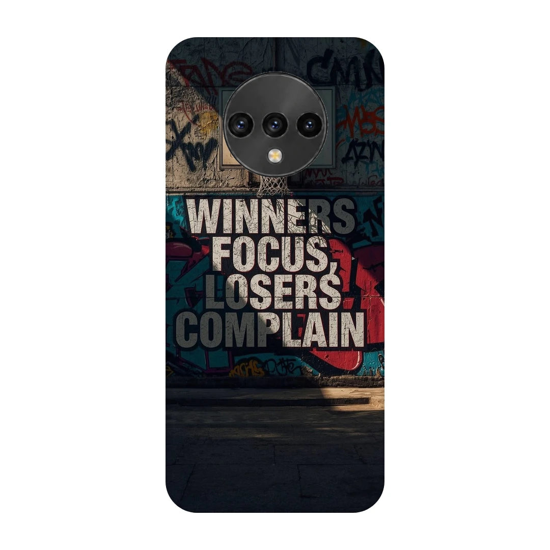 Winners Focus Quote 3D Print OnePlus 7T Phone Case, back view; bold Winners Focus Losers Complain lettering over dark graffiti-style artwork