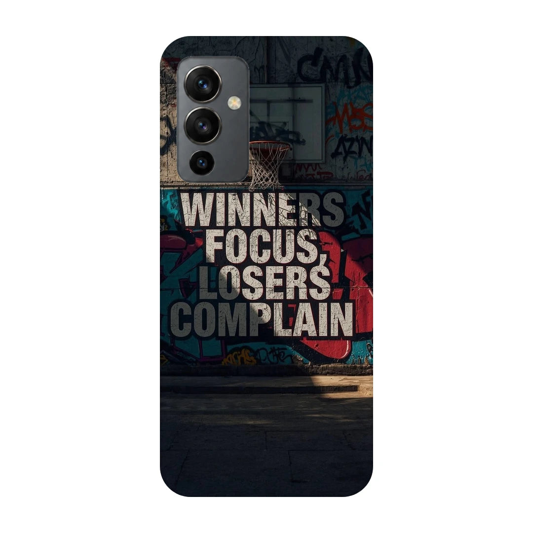 Winners Focus Quote 3D Print OnePlus 9 Phone Case, back view; bold Winners Focus Losers Complain lettering over dark graffiti-style artwork